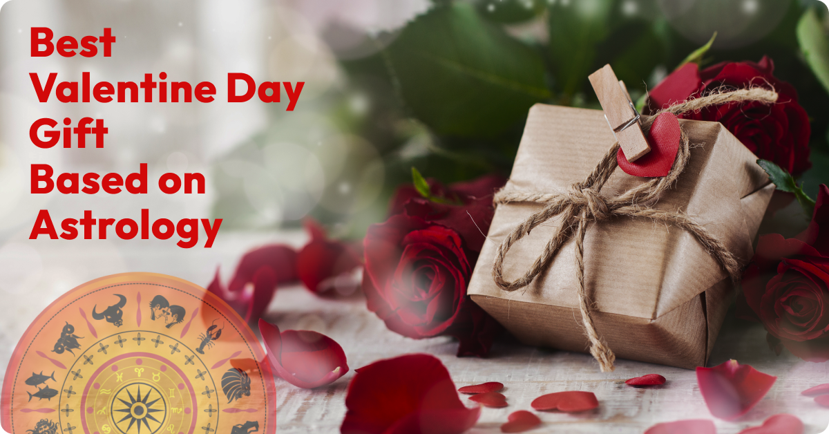 Best Gift Ideas for Valentine Day as per astrology