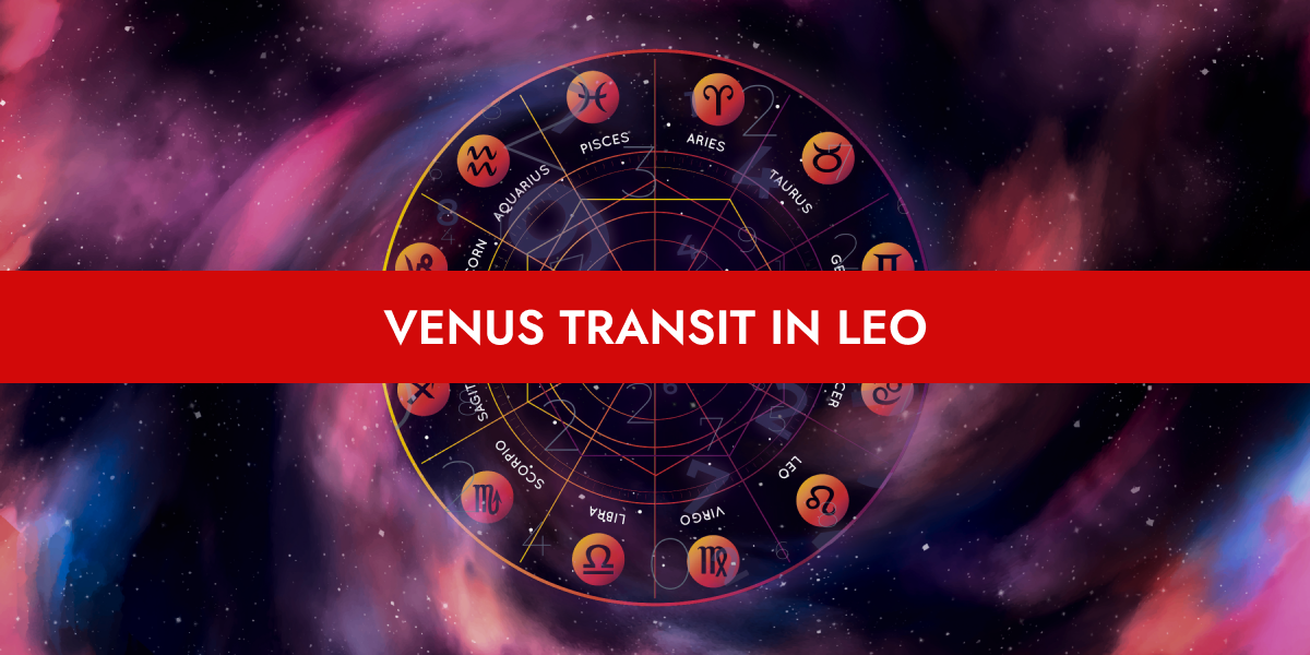 Transition of Venus in Leo (July 31st, 2024)