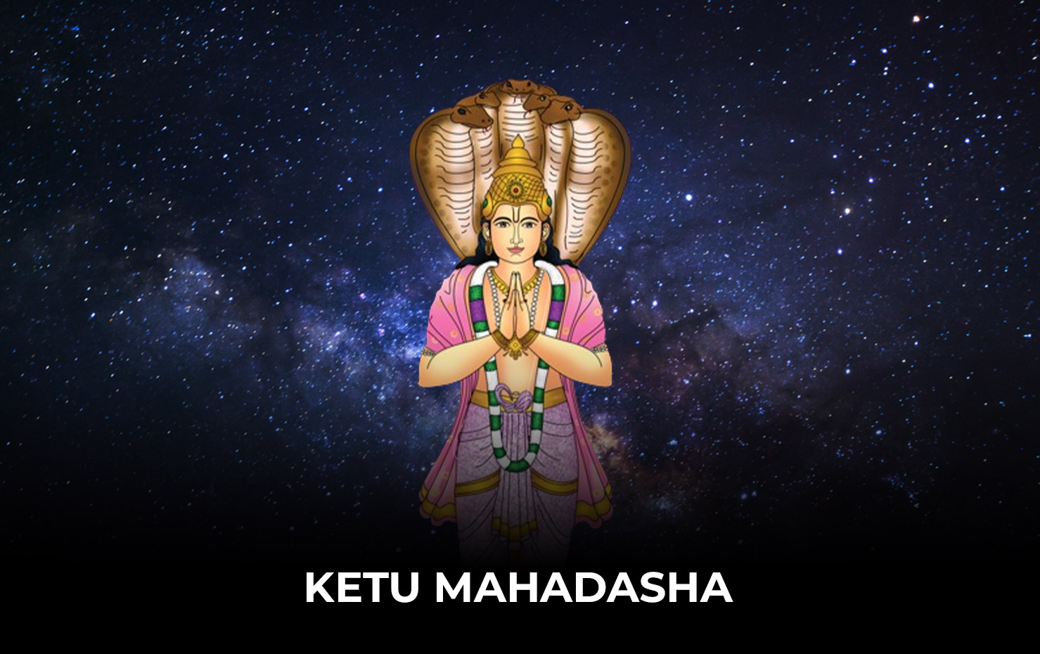 Ketu Mahadasha