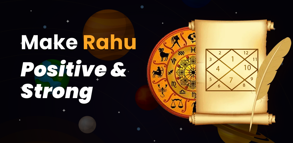 Boost Rahu in Horoscope